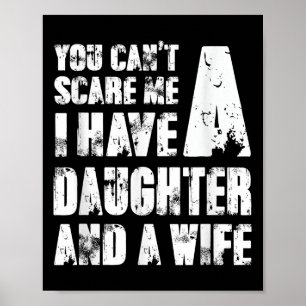 Poster Père tu ne peux pas me e j'ai une fille et une fem
