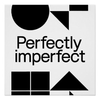 Poster Perfectly Imperfect - Geometric Harmony