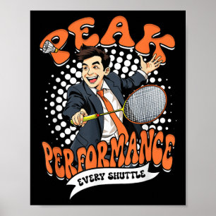 Poster Performance de pointe de badminton chaque volant