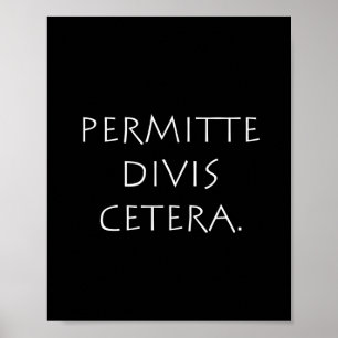 Poster Permitte Divis Cetera