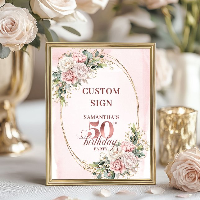 Poster Personalized Rose Gold Botanical 50th Birthday   (Personalized Rose Gold Botanical 50th Birthday 8x10 Sign)