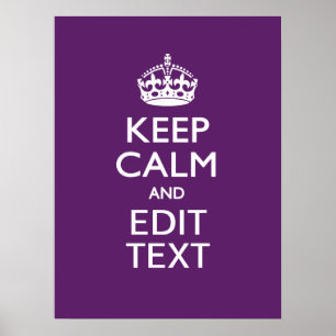 Poster Personnalisé GARDEZ LE CALME ET votre texte sur le