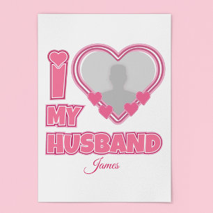 Poster Personnalisé J'aime mon mari – Ajouter une photo e