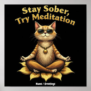Poster Personnalisez Restez Sobre Essayez la Méditation C