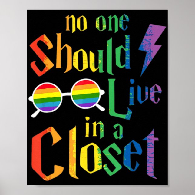 Poster Personne Ne Devrait Vivre Dans Un Closet Gay pride (Devant)