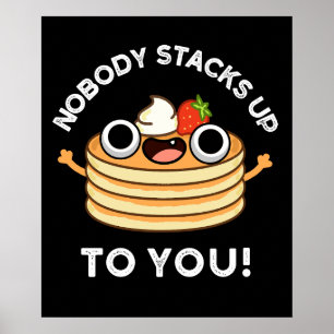 Poster Personne ne vous monte à vous drôle Pancake Pun Pu