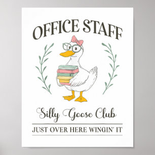 Poster Personnel Du Bureau De L'École Silly Goose Club Po