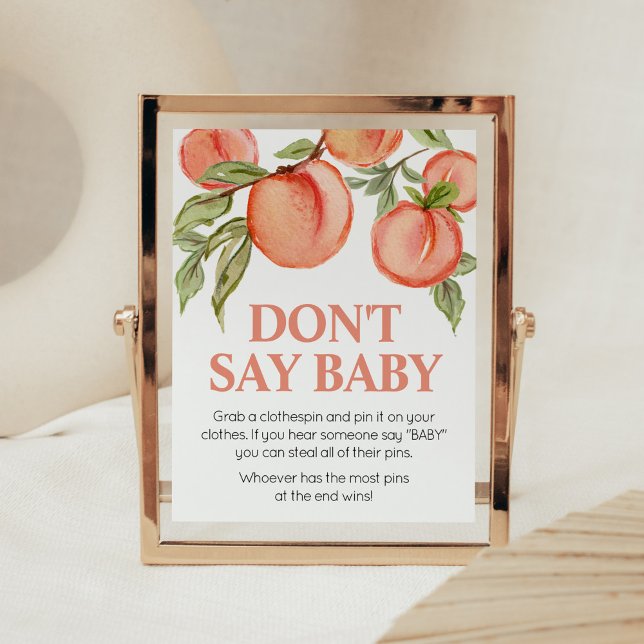 Poster Petit Baby shower de pêche doux ne pas dire bébé (Peach Summer Baby Shower Don't Say Baby Sign)