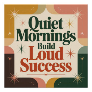Poster Petits matins calmes bâtissent un grand succès