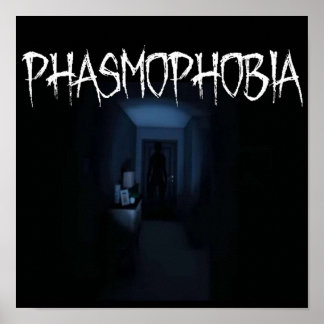 Poster Phasmophobie