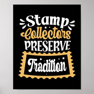 Poster Philatéliste des collecteurs de timbres Préserver 