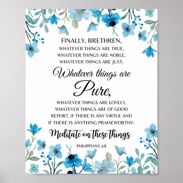 Poster Philippiens 4:8 Quelles que soient les choses sont (Devant)