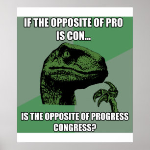 Poster Philosoraptor Progress vs Congrès