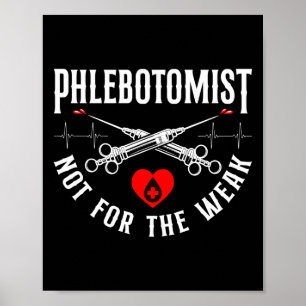 Poster Phlebotomiste Phlebotomie Phlebotomiste Pas Pour