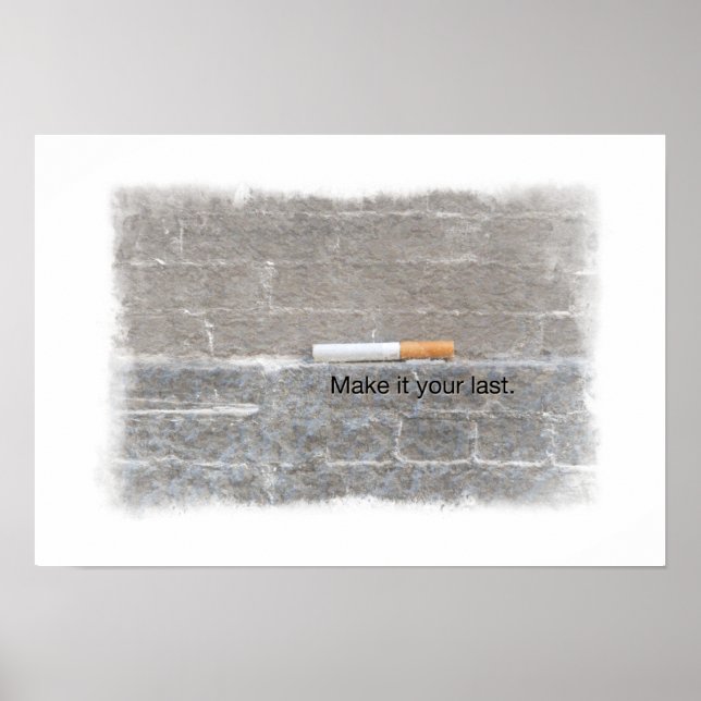 Poster Photo de votre Dernière cigarette cesser de fumer (Devant)