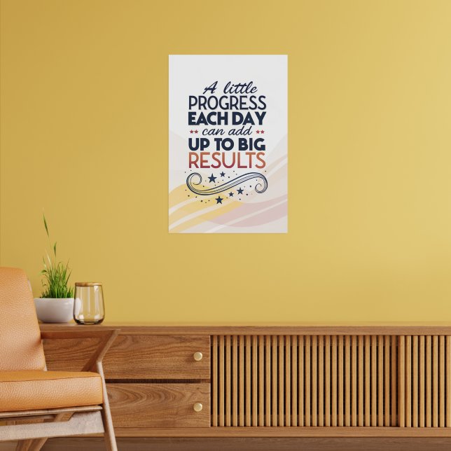 Poster phrases de motivation courtes, un léger progrès (Salon 2)