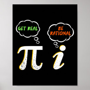 Poster Pi Be Rational Get Real - Enseignant Math - Math H
