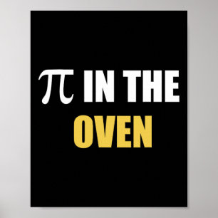 Poster Pi Dans Le Four Funny Pregnancy Pi Day Cadeau Tee