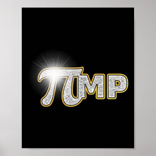 Poster Pi Day Shirt Pi Mp Pimp Funny Pun Math