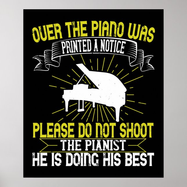 Poster Piano - S'Il Vous Plaît Ne Pas Tirer Sur Le Pianis (Devant)