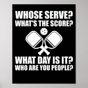 Poster Pickleball Dont Serve Score Ligue de Pickleball