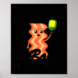 Poster Pickleball est le bacon des blagues sportives drôl