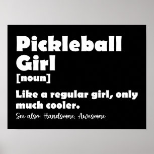 Poster Pickleball Girl Funny Définition Pickle Ball