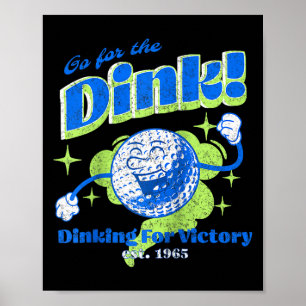 Poster Pickleball vintage, allez au dink blague pickball