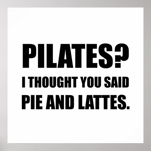 Poster Pie Pilates Et Lattes Drôle (Devant)