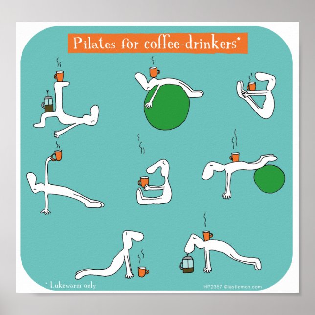 Poster pilates pour les buveurs de café (Devant)