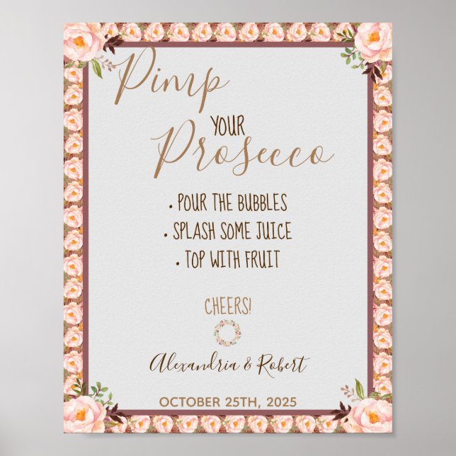 Poster Pimp your Prosecco Cadre Floral Rose Mariage  (Devant)