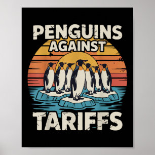 Poster Pingouins amusants contre les tarifs Tarifs Anti T