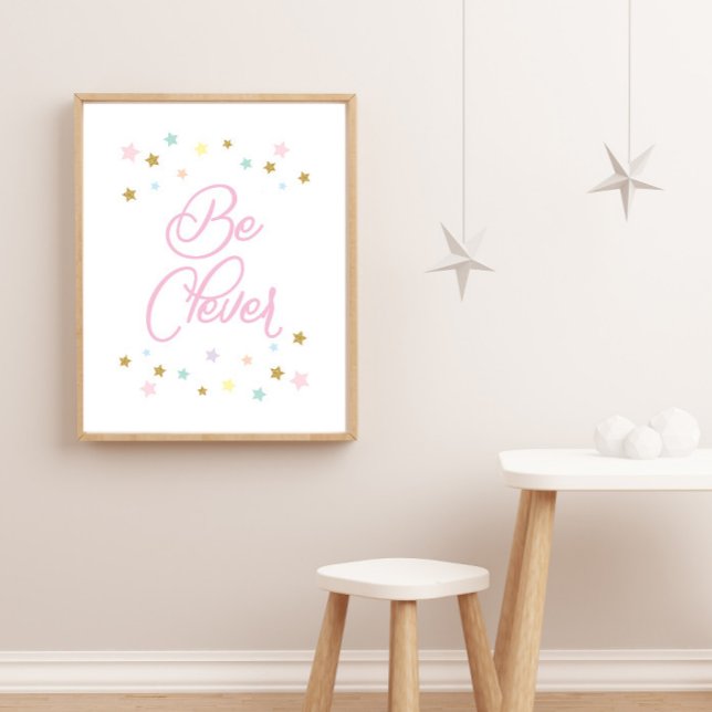 Poster Pink Be Clever Stars Enfants Nursery Décor Mur (Créateur téléchargé)