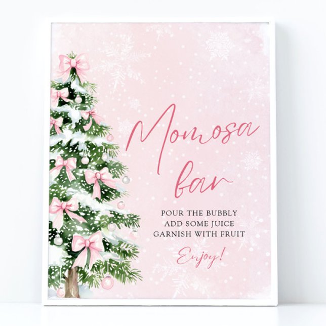 Poster Pink Bows Christmas Tree Snowflacon Momosa Bar Sig (Pink Bows Christmas Tree Snowflake Momosa Bar Sign)