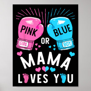 Poster Pink or Blue Mama Vous Aime Boxer Genre Révéler P
