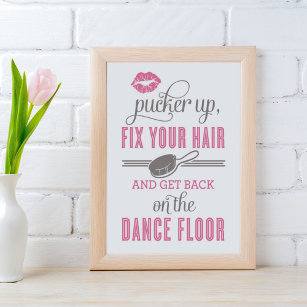 Poster Pink Pucker up et réparer vos cheveux femmes toile