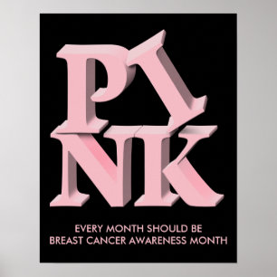 Poster PinkonBlack, TOUS LES MOIS SI le CANCER de