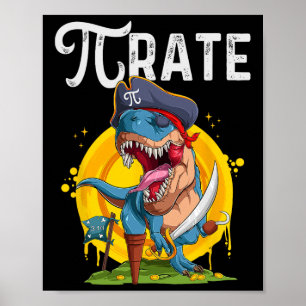 Poster Pirate T-rex Pi Rate Dino Pi Rate Math Geek Drôle