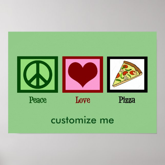 Poster Pizza Peace Love (Devant)