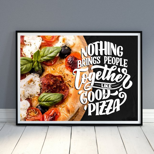 Poster Pizza rassemble les gens cuisine de motivation (Créateur téléchargé)