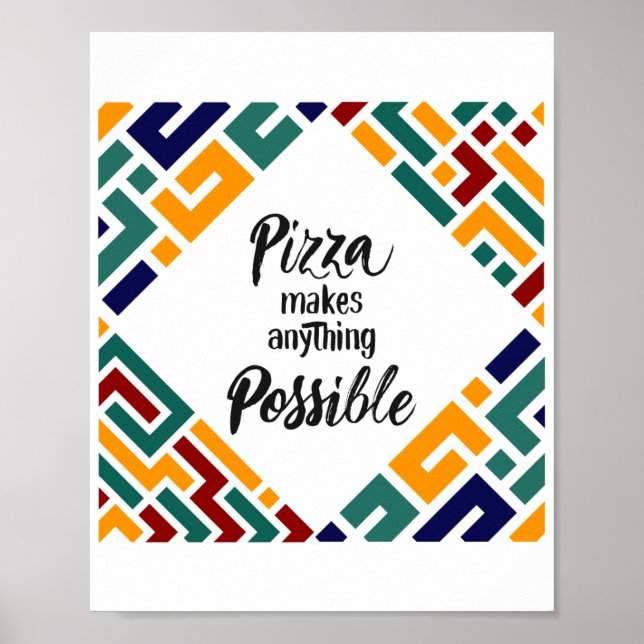 Poster Pizza rend tout possible (Devant)
