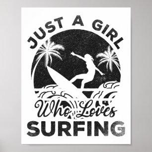 Poster Planche de surf Surfing - Juste une fille qui aime