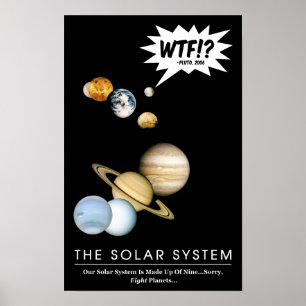 Poster Planète Pluton WTF!? Drôle de système solaire en c