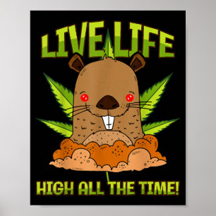 Poster Plante du jour de la marmotte Vive la vie toujours