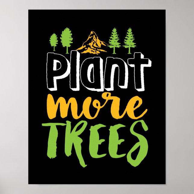 Poster Plante Plus d'arbres Citation de Jour des terres i (Devant)