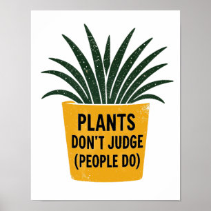Poster Plantes drôles ne jugent pas l'art de tampon encre