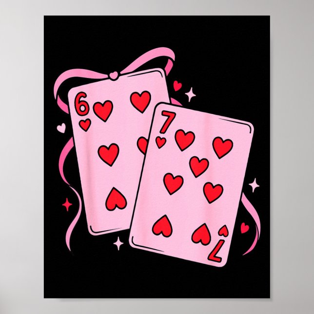 Poster Playing Card Valentine’s Day 67 Preppy Six Seven 6 (Devant)