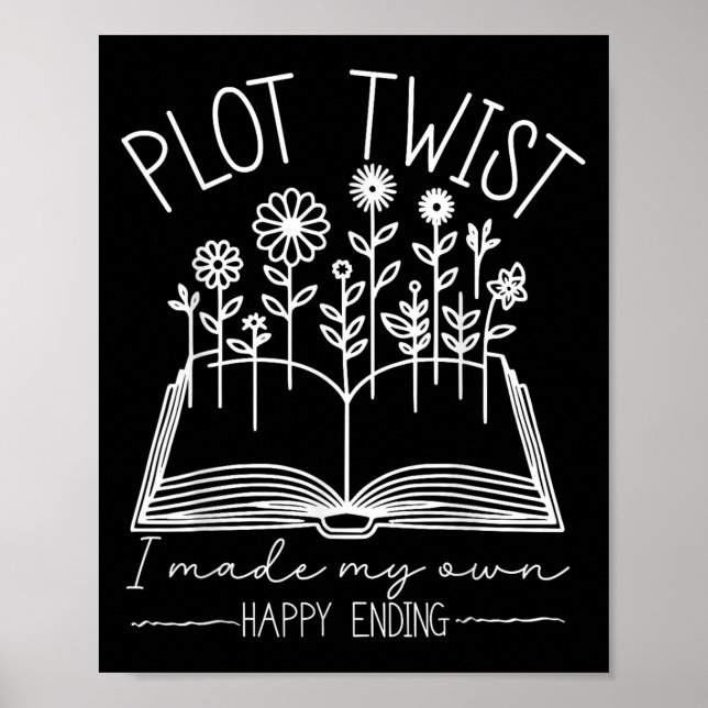 Poster Plot Twist I Made My Own Happy Ending Emwered Moti (Devant)
