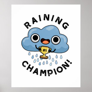 Poster Pluie Champ Funny Pluie Météo Pluie Nuage Pun