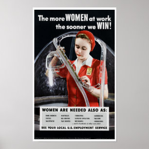 Poster Plus De Femmes Au Travail Plus Tôt Nous Gagnerons